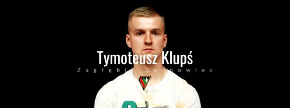 ⚽Tymoteusz Klupś 4 nowym piłkarzem Zagłębia⚽