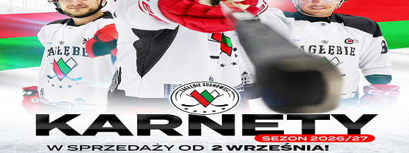 ⭐️⭐️⭐️⭐️⭐️Karnety na sezon 2026/2027 ECZD Zagłębie Sosnowiec⭐️⭐️⭐️⭐️⭐️