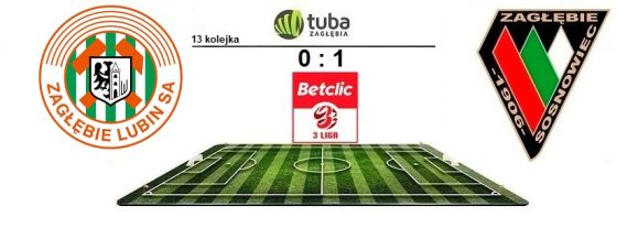 ⚽Wygrana Zagłębia w Lubinie⚽13. kolejka Betclic III ligi⚽Zagłębie II Lubin - Zagłębie Sosnowiec 0:1 (0:1)⚽