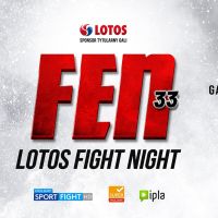 ⭐️FEN 33: LOTOS Fight Night – Wyniki Gali⭐️